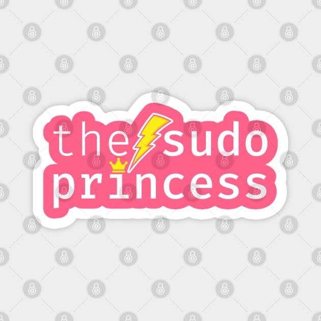 The sudo princess. A funny design perfect for unix and linux users, sysadmins or anyone in IT support Magnet by RobiMerch