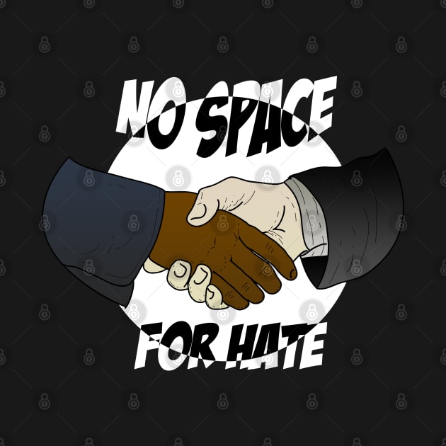 No Space for Hate by schockgraphics