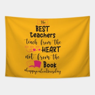 Funny Teachers Quote Teaching is a work of heart, Cool Valentines Day for Teachers Couple Tapestry