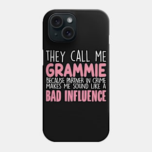 They Call Me Grammie Mother's Day Grandma Gift Phone Case