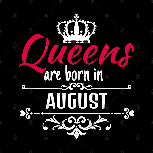 Queens are born in August by boohenterprise