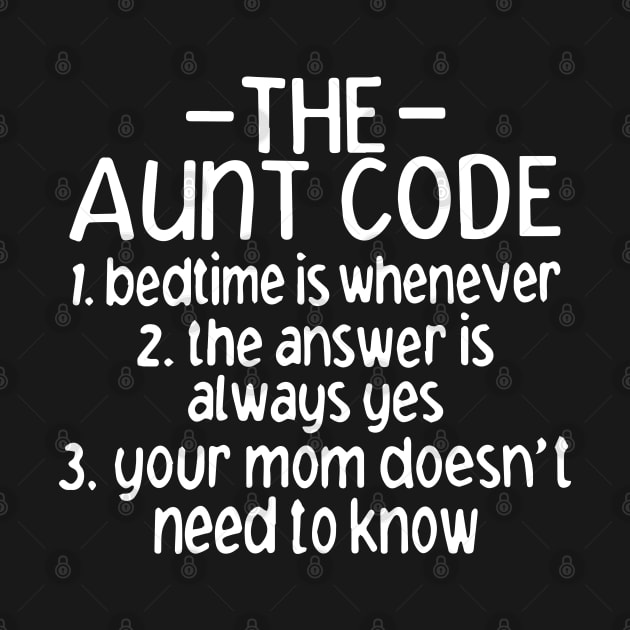 The aunt code funny aunt definition humor cool saying by ZimBom Designer