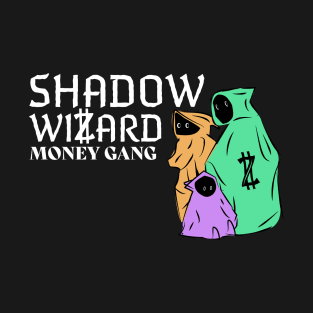 SHADOW WIZARD MONEY GANG T-Shirt