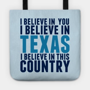 Believe in Beto Concession Quote Tote