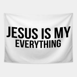 Jesus Is My Everything Cool Motivational Christian Tapestry