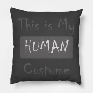 This is my human costume Pillow