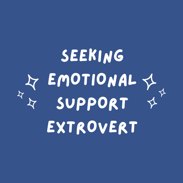 Seeking emotional support extrovert by Remzee