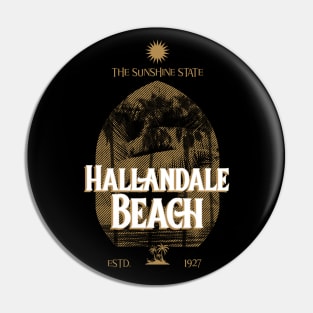 Hallandale Beach Established 1927 Pin