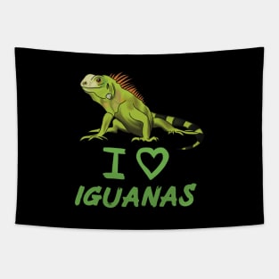 I Love Iguanas for Iguana Lovers Tapestry