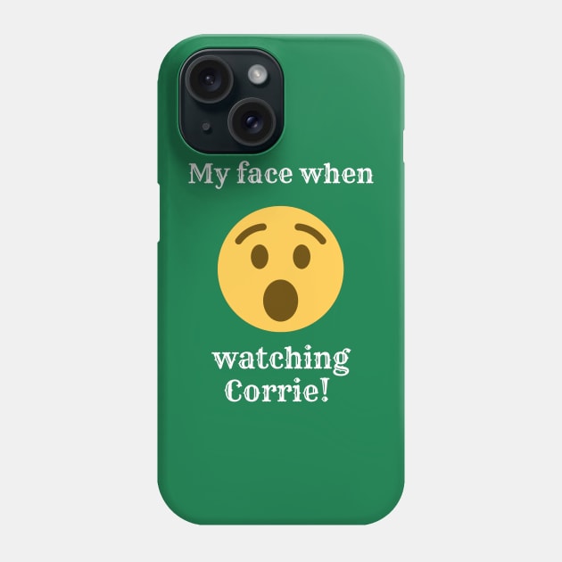 My face when watching corrie - coronation street Phone Case by LukjanovArt