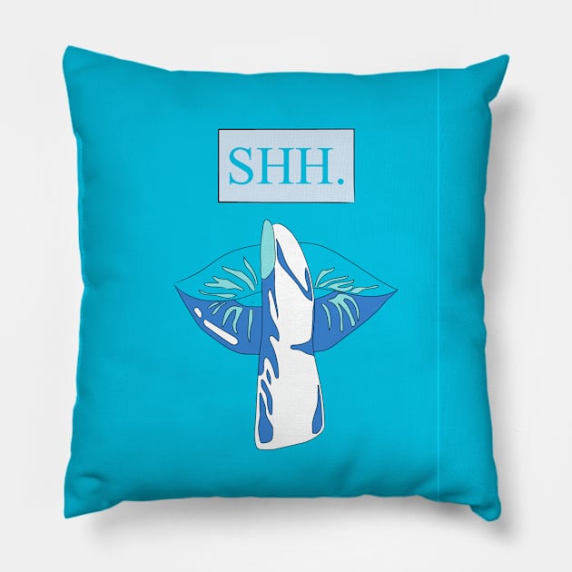 Shh Please Stop Talking cold vibes Pillow by Cottonbutton