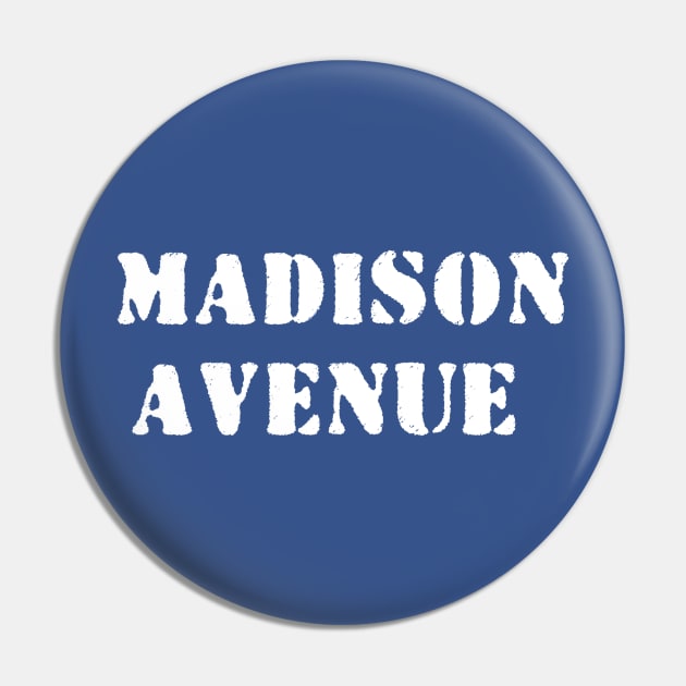 Madison Avenue Pin by Z And Z