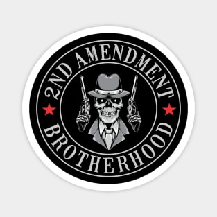 2nd amendment brotherhood Magnet