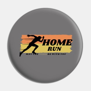 HOME RUN Pin