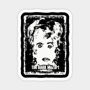 The Dark Mozart Magnet