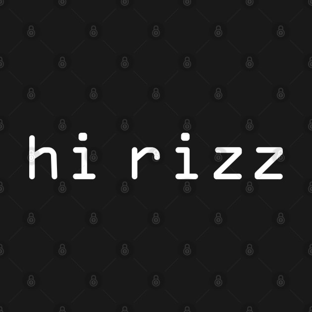 Hi Rizz by ellenhenryart