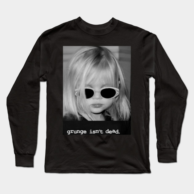 grunge is dead t shirt