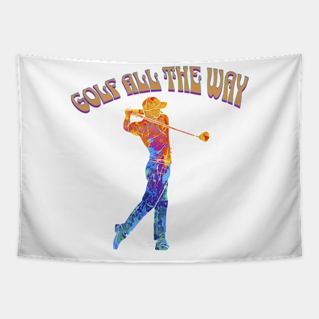 Golf All The Way Tapestry by Meoipp