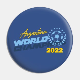 Argentina World Champions 2022 Pin