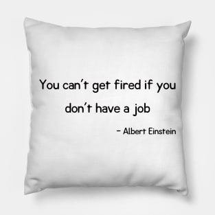 Funny Quote Pillow