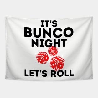 It's Bunco Night Let's Roll Bunco Prize Dice Tapestry