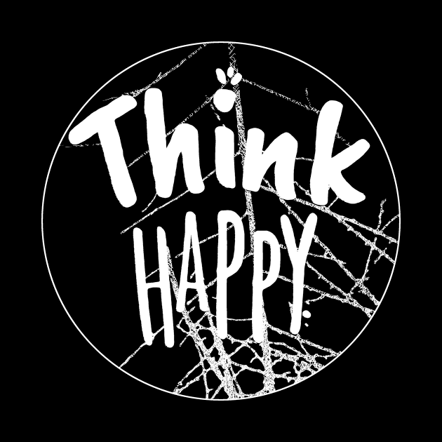 Think Happy Shirt, Positive Vibes Shirt, Inspirational Shirt, Happiness Shirt, Motivational Shirt, BE Happy Tshirt, Summer Shirt, Gift for Her by joyjeff