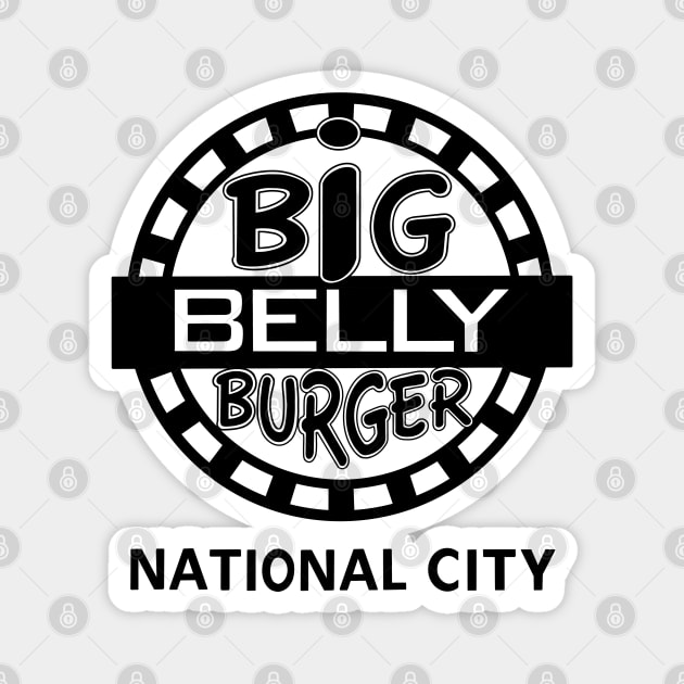 Big Belly Burger National City Magnet by slomotionworks