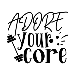 Adore your core T-Shirt