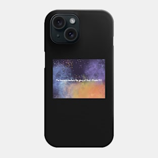 Psalm 19:1 over Nebula 6 Phone Case