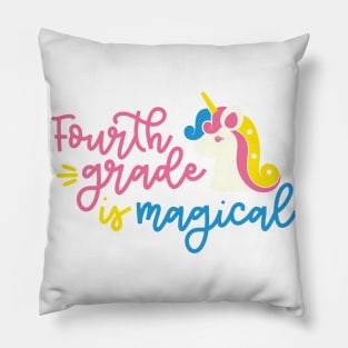 Fourth Grade is Magical Cute Funny Kids Back to School Unicorn Pillow