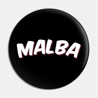 Malba Queens New York Raised Me Pin