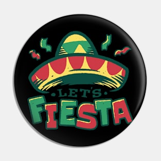Let's Fiesta Mexican hat Pin