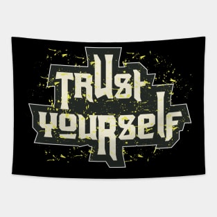 Trust Yourself Tapestry