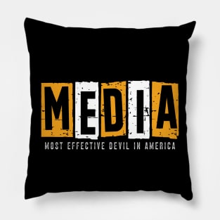 Media, Most Effective Devil In America. v5 Pillow