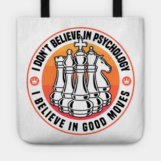 Chess - I Believe In Good Moves Tote