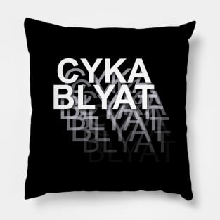 CykaBlyat Pillow