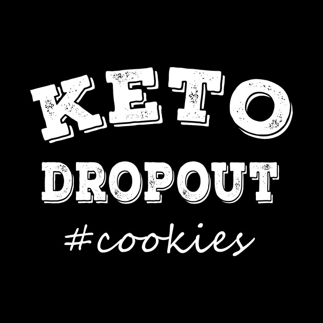 Keto Dropout by evermedia