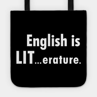 English is LIT Tote