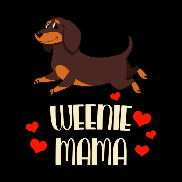 Weenie Mama Dachshund Dog Lover Ladies by Foxxy Merch