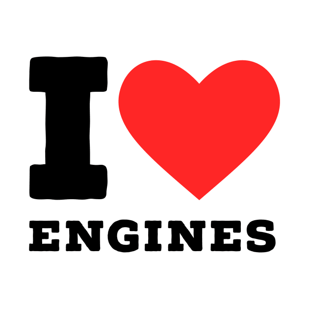 I love engines by richercollections