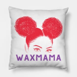 wax mama Pillow