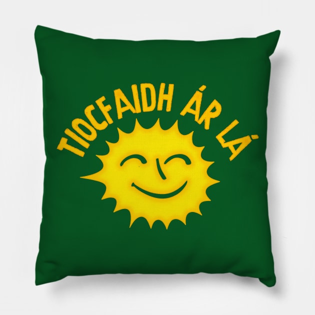 Tiocfaidh ár lá  // Irish Pride Design Pillow by feck!