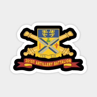 201st Field Artillery Battalion - DUI w Br - Ribbon X 300 Magnet
