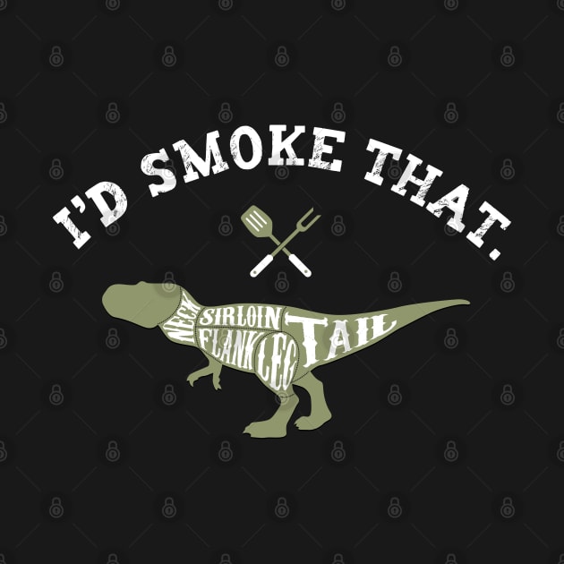 I'd Smoke That Dinosaur Meat Funny Grilling by figandlilyco