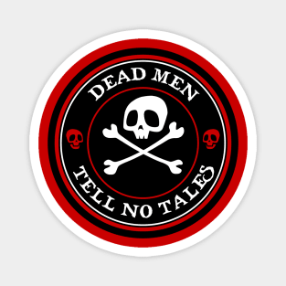 Dead Men Tell No Tales - Red Version Magnet