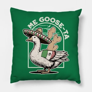 Me Goose Ta - Me Gusta Mexican Funny Spanish Goose Pun Pillow