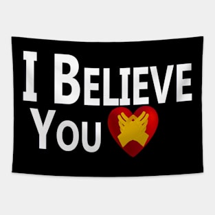 "I Believe You" Tapestry