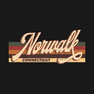 Norwalk Connecticut Retro Vintage 70s 80s Design T-Shirt
