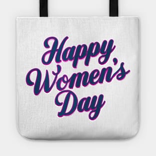 Happy Women's Day Tote