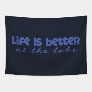 Life is Better at the Lake Tapestry